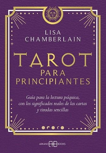 TAROT PARA PRINCIPIANTES | 9788419510341 | CHAMBERLAIN, LISA