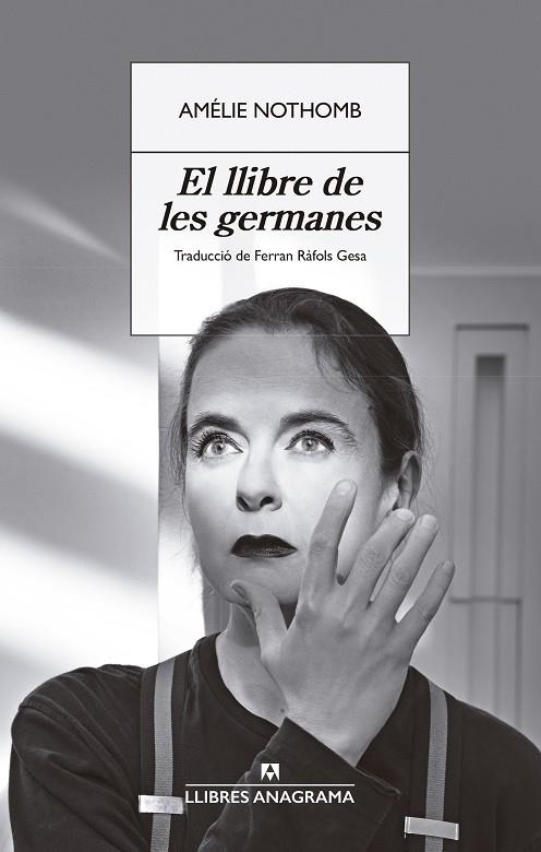 LLIBRE DE LES GERMANES.EL | 9788433929358 | NOTHOMB, AMÉLIE