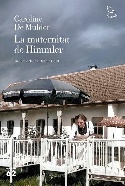 MATERNITAT DE HIMMLER | 9788429782325 | MULDER, CAROLINE DE