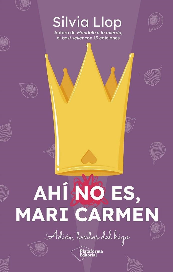 AHÍ NO ES, MARI CARMEN | 9791387568139 | LLOP, SILVIA