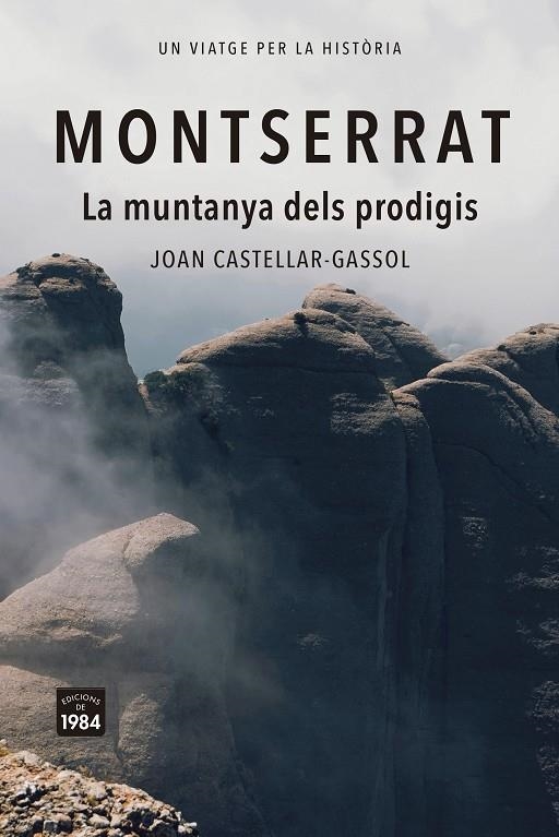 MONTSERRAT. | 9788418858932 | CASTELLAR-GASSOL, JOAN