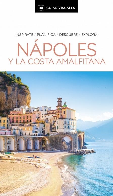 NÁPOLES Y LA COSTA AMALFITANA (GUÍAS VISUALES) | 9780241725696 | DK