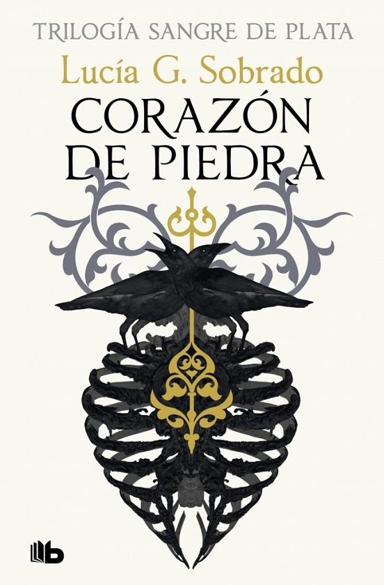 CORAZÓN DE PIEDRA (TRILOGÍA SANGRE DE PLATA 1) | 9788410381254 | G. SOBRADO, LUCÍA