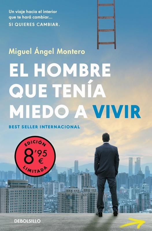 HOMBRE QUE TENÍA MIEDO A VIVIR (CAMPAÑA EDICIÓN LIMITADA) | 9788466380171 | MONTERO, MIGUEL ÁNGEL