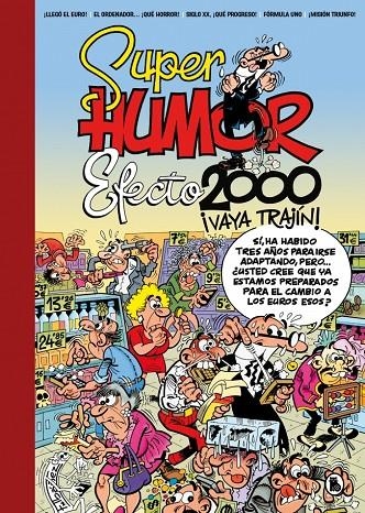 EFECTO 2000, ¡VAYA TRAJÍN! (SÚPER HUMOR MORTADELO) | 9788402430410 | IBÁÑEZ, FRANCISCO