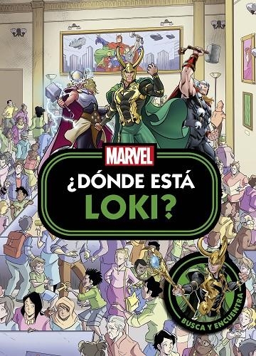 LOKI. ¿DÓNDE ESTÁ LOKI? | 9788410362024 | MARVEL