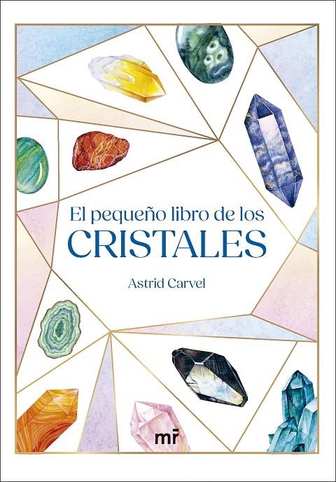 PEQUEÑO LIBRO DE LOS CRISTALES | 9788427053564 | CARVEL, ASTRID