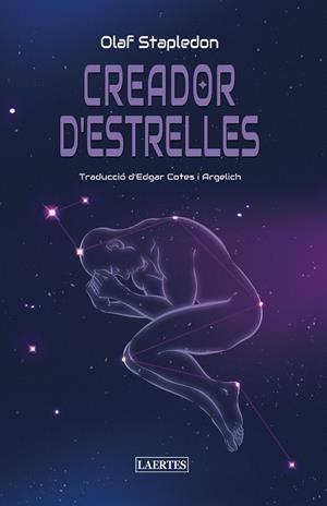 CREADOR D'ESTRELLES | 9788419676696 | STAPLEDON, OLAF