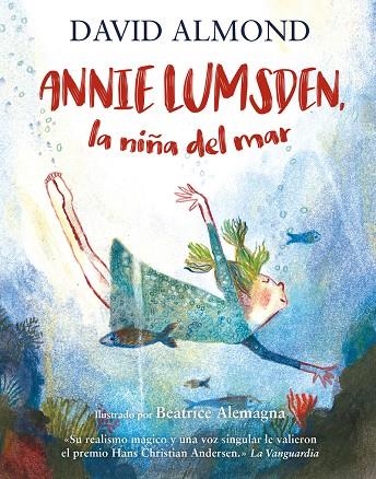 ANNIE LUMSDEN, LA NIÑA DEL MAR | 9788410346017 | ALMOND, DAVID