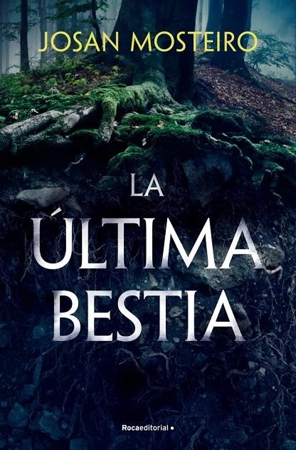 ÚLTIMA BESTIA | 9788419965103 | MOSTEIRO, JOSAN