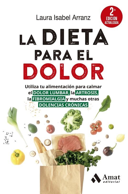 DIETA PARA EL DOLOR (2A ED. ACTUALIZADA) | 9788410451117 | ISABEL ARRANZ, LAURA