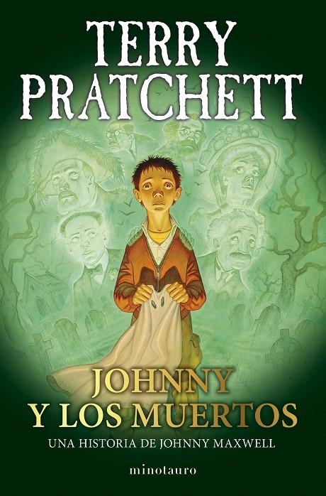 TRILOGÍA JOHNNY MAXWELL Nº 02/03 JOHNNY Y LOS MUERTOS | 9788445018729 | PRATCHETT, TERRY