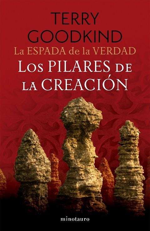 ESPADA DE LA VERDAD Nº 07/17 LOS PILARES DE LA CREACIÓN | 9788445016565 | GOODKIND, TERRY