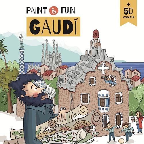 PAINT & FUN. GAUDI. | 9788410478060 | PAINT & FUN. GAUDI