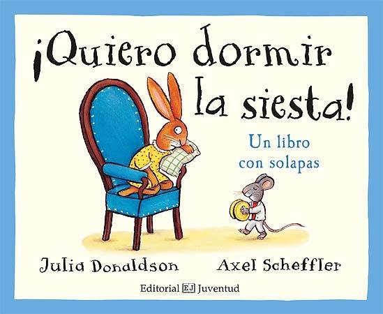 ¡QUIERO DORMIR LA SIESTA! | 9788426143778 | DONALDSON, JULIA