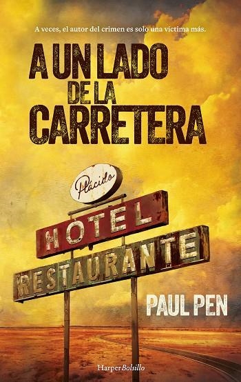 A UN LADO DE LA CARRETERA | 9788419809568 | PEN, PAUL