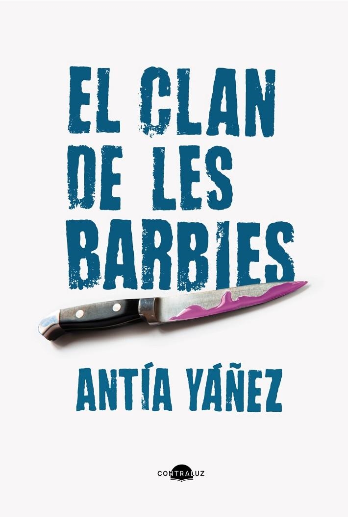 CLAN DE LES BARBIES (EDICIÓ EN CATALÀ) | 9788419822369 | YÁÑEZ, ANTÍA