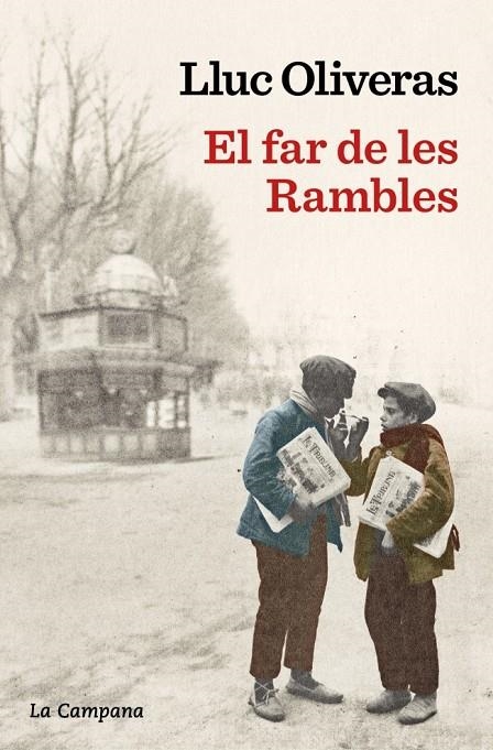 FAR DE LES RAMBLES | 9788419836113 | OLIVERAS, LLUC