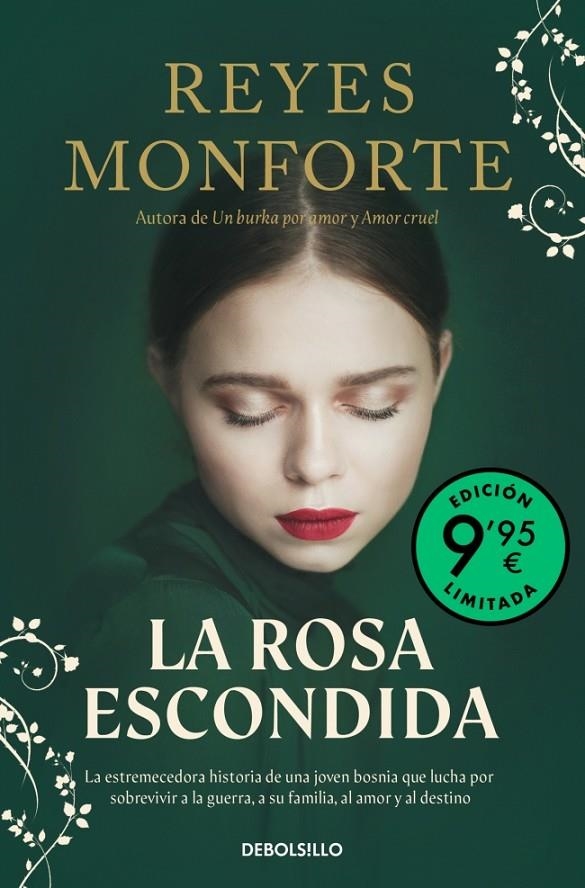 ROSA ESCONDIDA (CAMPAÑA EDICIÓN LIMITADA) | 9788466381017 | MONFORTE, REYES