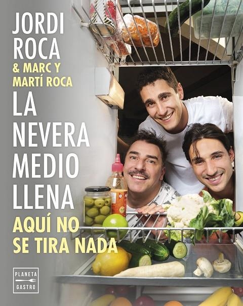 NEVERA MEDIO LLENA | 9788408297963 | ROCA, JORDI/ROCA, MARC/ROCA, MARTÍ