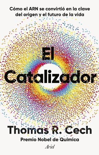 CATALIZADOR, EL | 9788434438453 | CECH, THOMAS R.