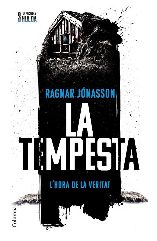 TEMPESTA (SÈRIE INSPECTORA HULDA 3) | 9788466433426 | JÓNASSON, RAGNAR