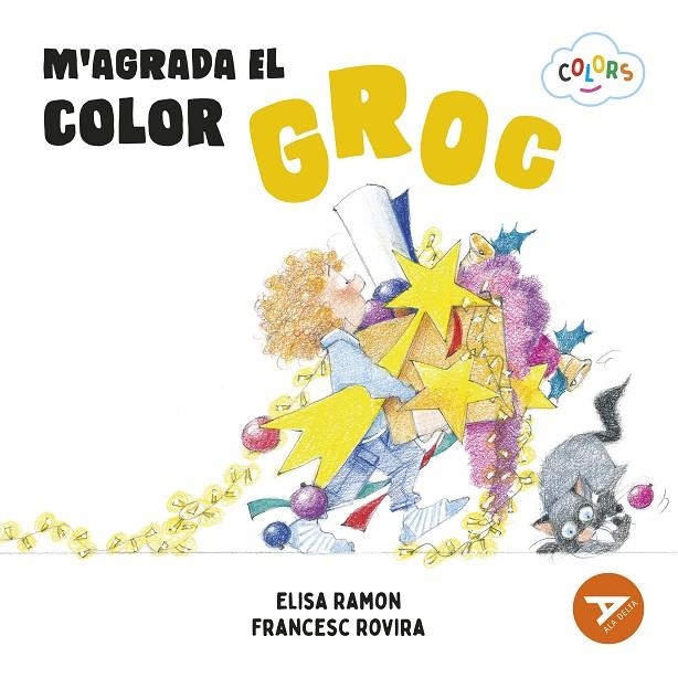 M'AGRADA EL COLOR GROC | 9788447953912 | RAMON BOFARULL, ELISA