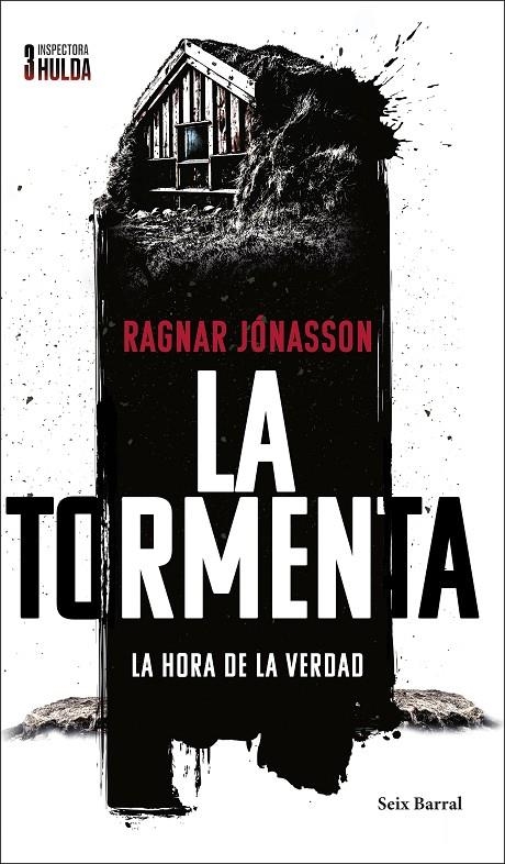 TORMENTA (SERIE INSPECTORA HULDA 3) | 9788432244513 | JÓNASSON, RAGNAR