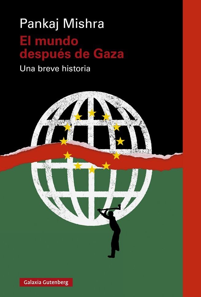 MUNDO DESPUÉS DE GAZA | 9788410317383 | MISHRA, PANKAJ