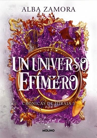 UN UNIVERSO EFÍMERO (CRÓNICAS DE HIRAIA 3) | 9788427247673 | ZAMORA, ALBA