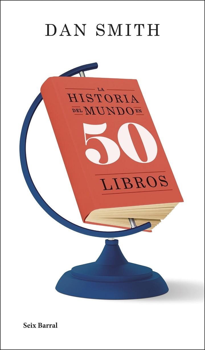 HISTORIA DEL MUNDO EN 50 LIBROS | 9788432244575 | SMITH, DAN