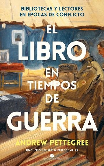 LIBRO EN TIEMPOS DE GUERRA | 9788412901252 | PETTEGREE, ANDREW