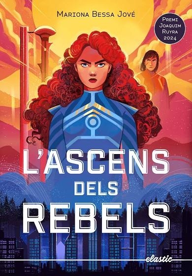 ASCENS DELS REBELS | 9788419478634 | BESSA JOVÉ, MARIONA