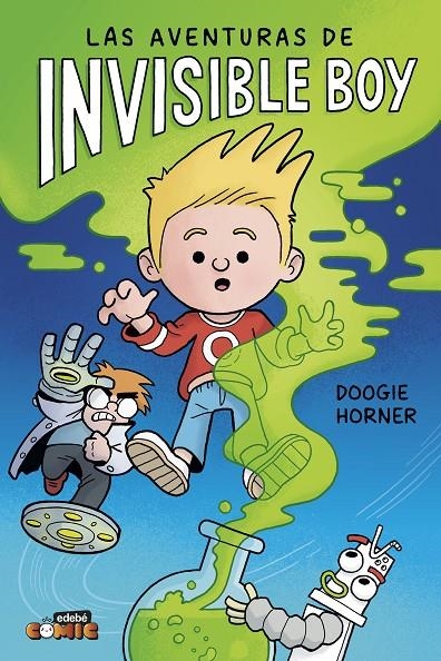 AVENTURAS DE INVISIBLE BOY | 9788468374345 | HORNER, DOOGIE