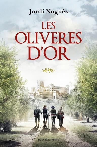 OLIVERES D'OR | 9788419756480 | NOGUÉS, JORDI