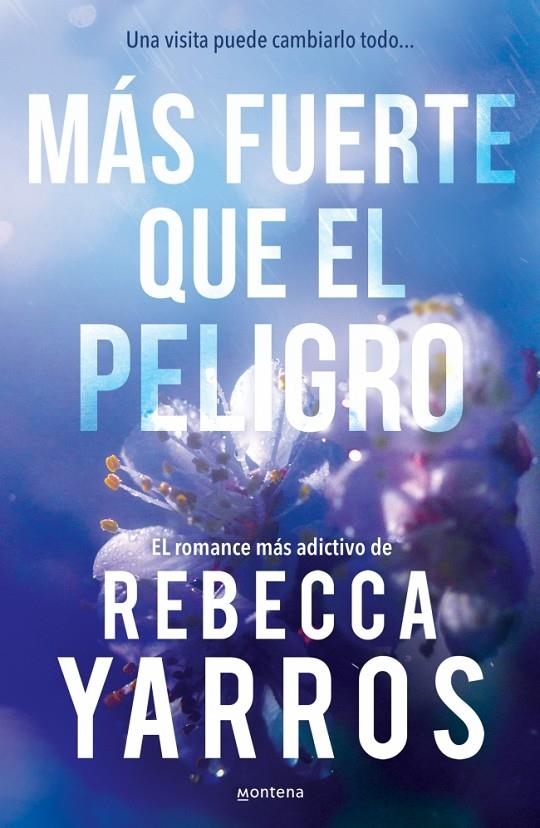 MÁS FUERTE QUE EL PELIGRO (VUELO Y GLORIA 1) | 9788410298446 | YARROS, REBECCA