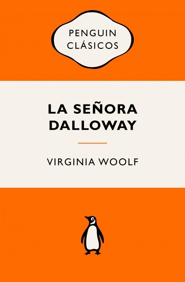 SEÑORA DALLOWAY | 9788491057109 | WOOLF, VIRGINIA