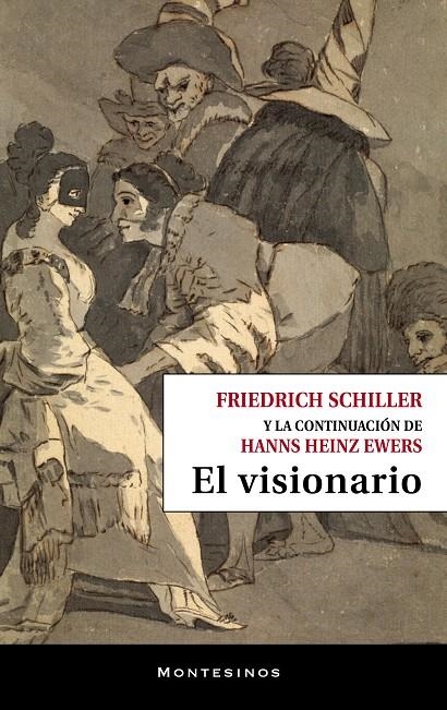 VISIONARIO, EL | 9788410328426 | SCHILLER, FRIEDRICH/EWERS, HANNS HEINZ