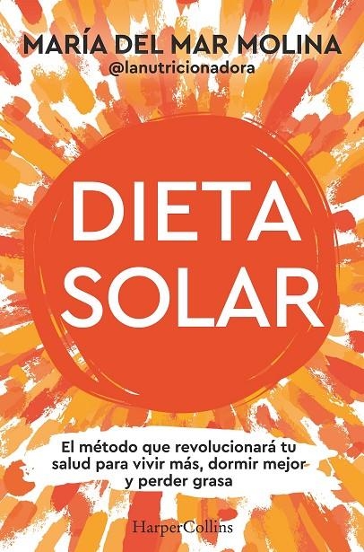 DIETA SOLAR | 9788410642089 | MOLINA, MARÍA DEL MAR