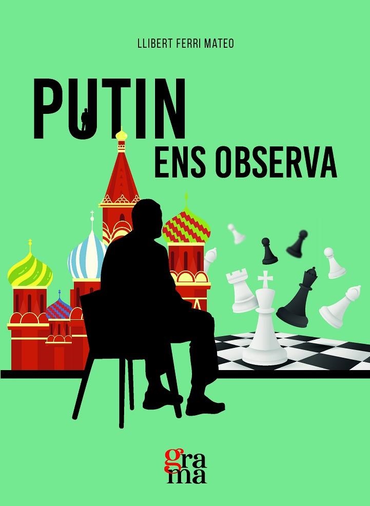 PUTIN ENS OBSERVA | 9788412926460 | FERRI MATEO, LLIBERT