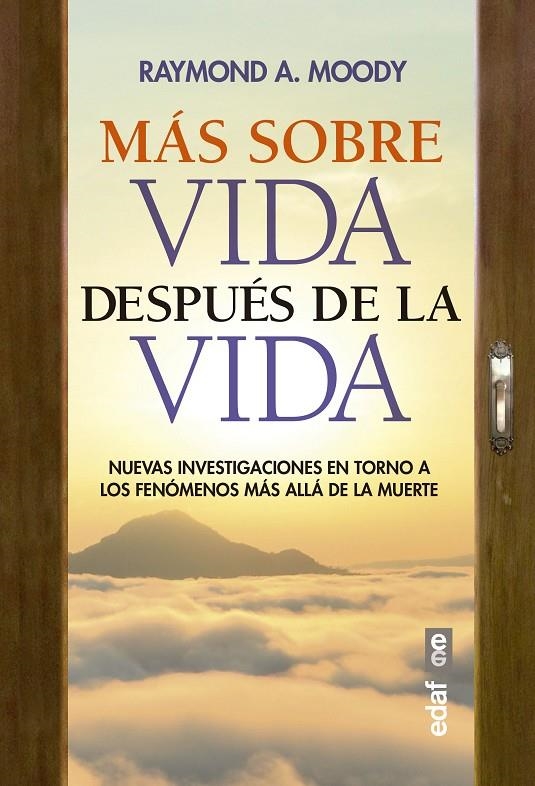 MÁS SOBRE VIDA DESPUÉS DE LA VIDA | 9788441441330 | MOODY, JR., RAYMOND A.