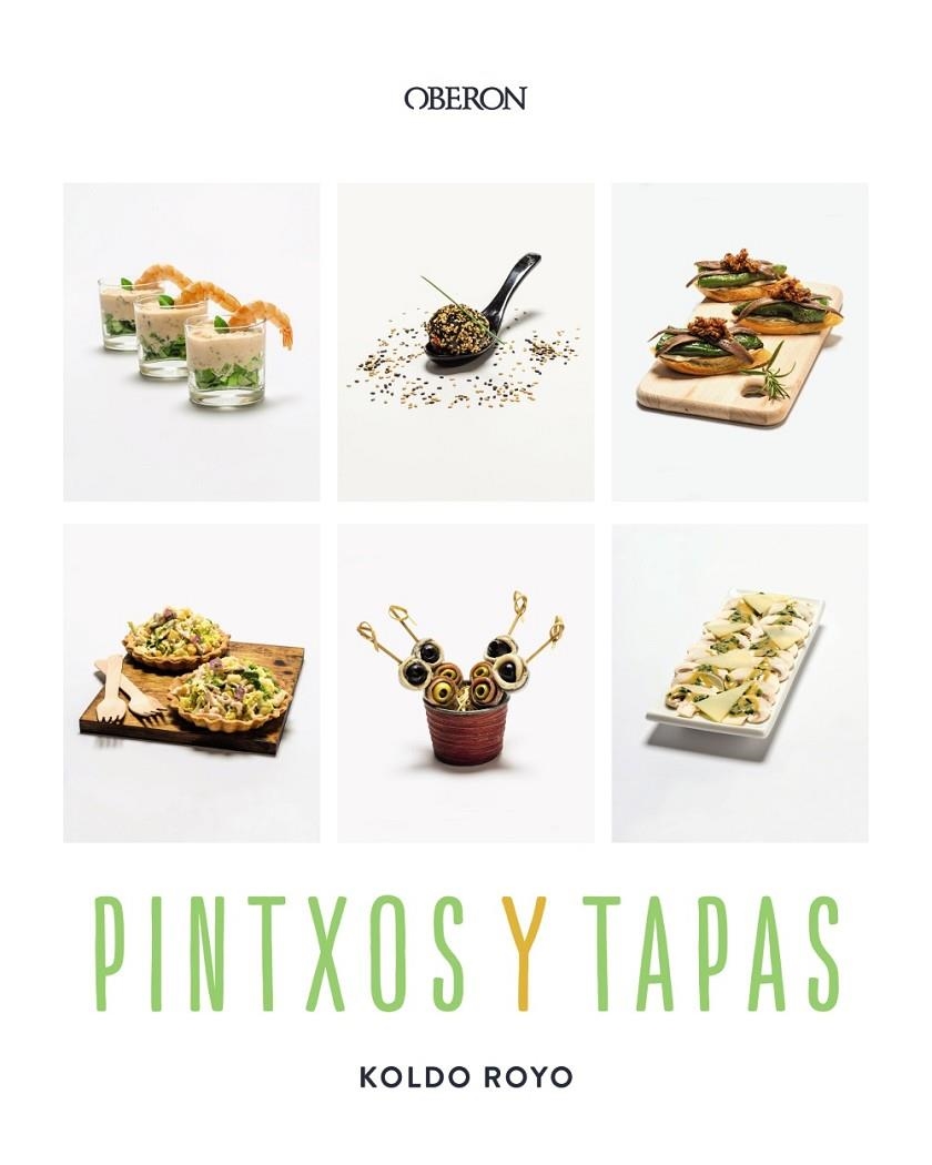 PINTXOS Y TAPAS | 9788441551329 | ROYO, KOLDO