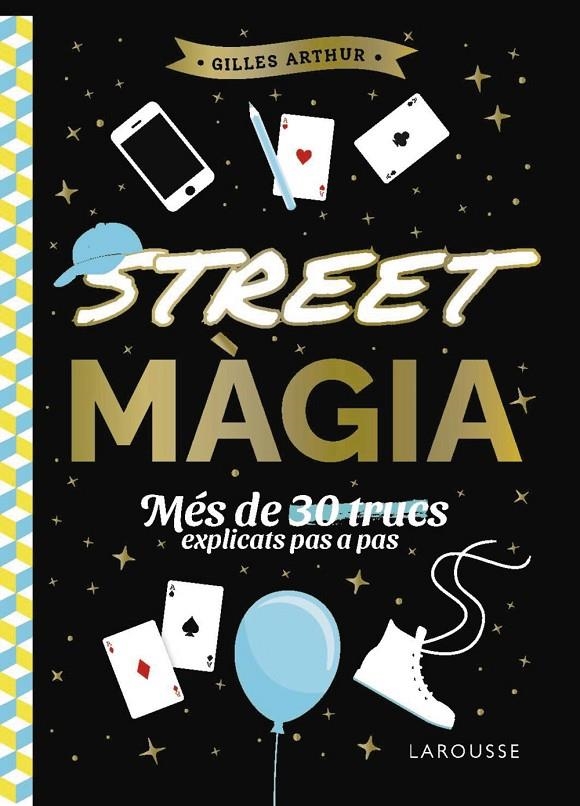 STREET MÀGIA | 9788410124882 | ARTHUR, GILLES