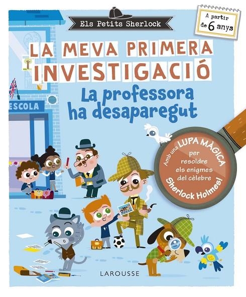 PETITS SHERLOCK. LA MEVA PRIMERA INVESTIGACIÓ, EL | 9788410124929 | LEBRUN, SANDRA