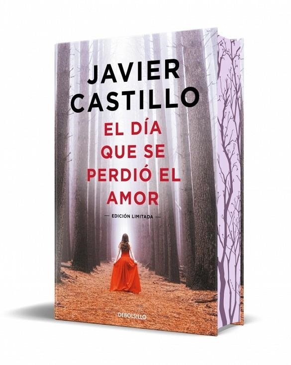 DÍA QUE SE PERDIÓ EL AMOR (EDICIÓN ESPECIAL LIMITADA) | 9788466380829 | CASTILLO, JAVIER